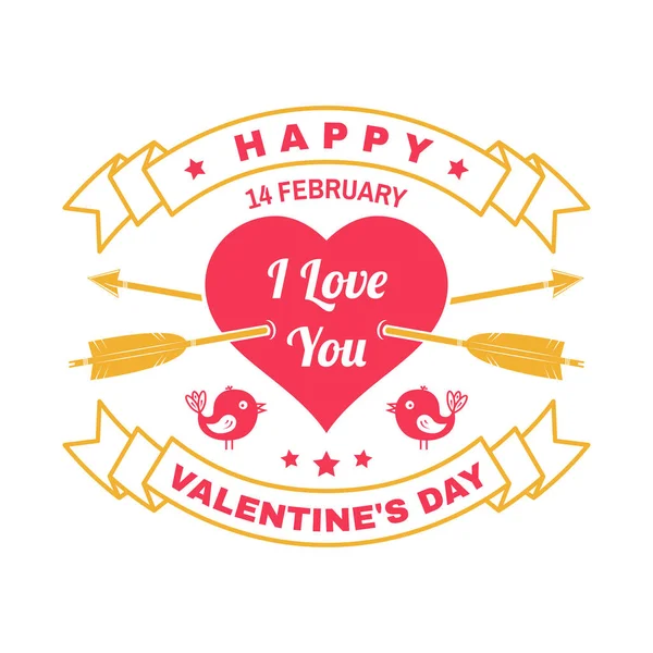 幸せなバレンタインデー。スタンプ、バッジ、鳥とカードと矢印の中心。ベクトル。ヴィンテージは、タイポグラフィ デザイン招待状、レトロなスタイルでバレンタインの日ロマンチックなお祝いエンブレム. — ストックベクタ