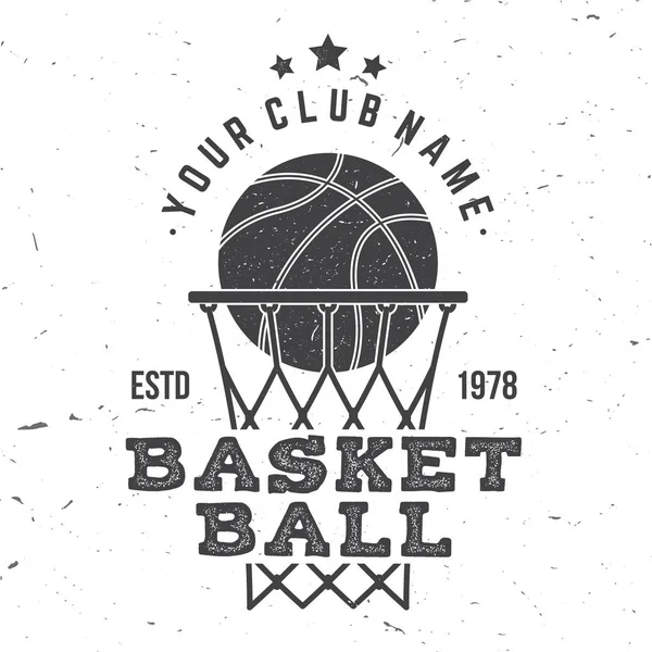 Basketballvereinsabzeichen. Vektorillustration. Konzept für Hemd, Druck, Stempel. Vintage-Typografie mit Basketballring, Netz und Ballsilhouette. — Stockvektor