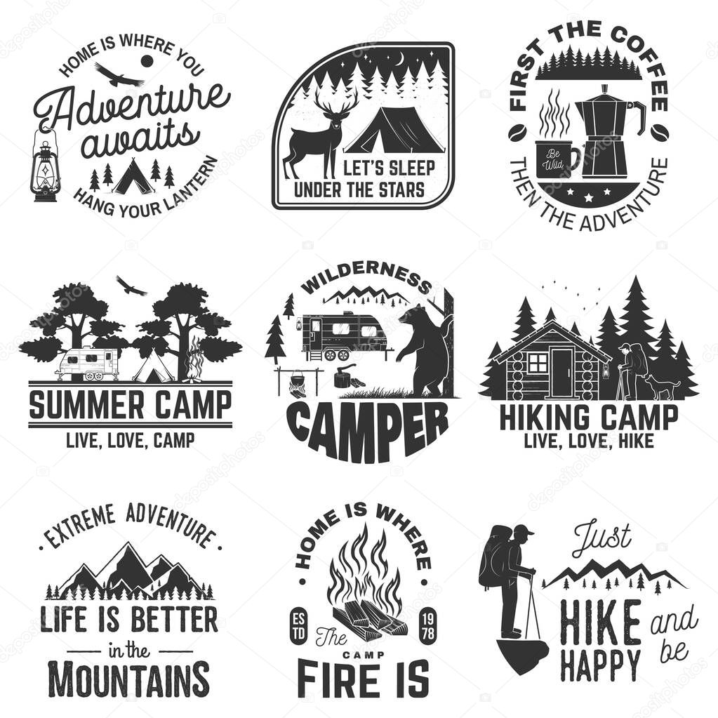 Set of outdoor adventure quotes symbol. Concept for shirt or logo, print, stamp or tee. Vintage design with hiker, campfire, lantern, coffee, mountains, bear, deer, tent and forest silhouette