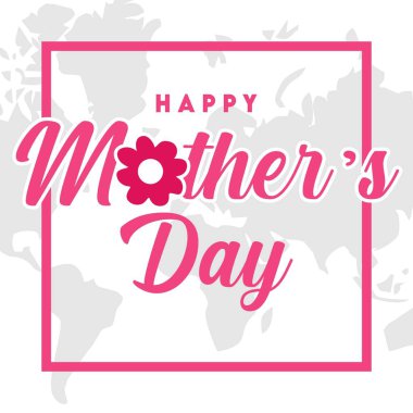 Dünyadaki tüm anneler için Anneler Günün kutlu olsun.