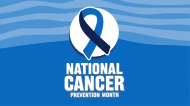 Ulusal Kanser Önleme Ayı daha iyi kanser önleme için