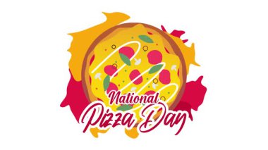 Ulusal Pizza Günü 'nüz kutlu olsun pizzacılar.