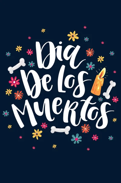 Dia de Los Muertos, Mexican Day of the Dead hand drawn lettering with flowers on dark blue background. — Stock Vector