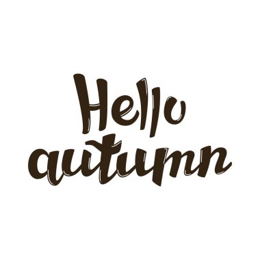 Merhaba sonbahar el çekilmiş resimde beyaz zemin üzerine yazı.