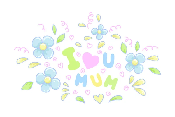 Een Kleurrijke Ansichtkaart Met Bloemen Bladeren Belettering Voor Mother Day — Stockvector