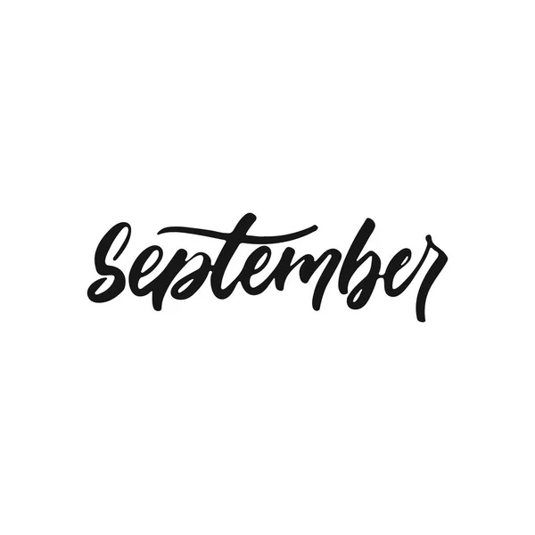 9 月 - 白背景に分離された肯定的な文字フレーズをあいさつ手描き四季。バナー、グリーティング カード、ポスター デザインの楽しいブラシ インク ベクトル引用. — ストックベクタ