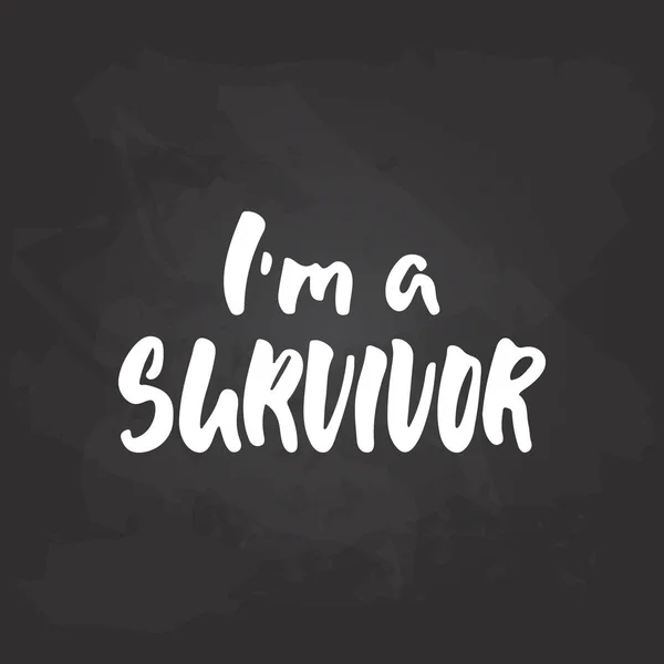 I a survivor - hand draw October Breast Cancer Awareness Month lettering frase on black chalkboard background. Kutipan vektor tinta kuas untuk spanduk, kartu ucapan, desain poster . - Stok Vektor