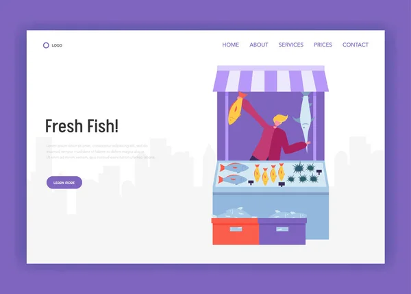 Αρσενικό πωλητής χαρακτήρα πωλούν ψάρια και θαλασσινά στο σύγχρονο δρόμο κατάστημα της σελίδας προορισμού. Νωπών τροφίμων αγρότης βιολογικής αγοράς έννοια ιστοσελίδας ή Web σελίδα. Υγιή Ecomarket επίπεδης καρτούν εικονογράφηση φορέα — Διανυσματικό Αρχείο