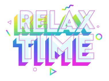 Relax Time Renkli Tipografi, Etiket veya Rozet. Tebrik Kartı, Poster, Banner ve T-shirt Tasarımı şablonu. Sticker, Lettering, Yaratıcı Grafik Mesaj, Alıntı, Metin Karikatür Vektör İllüstrasyon