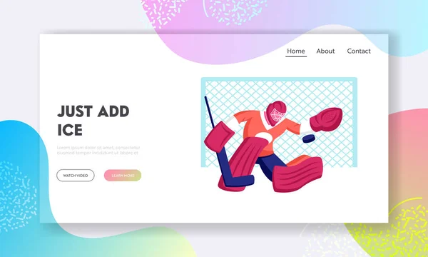 Сайт соревнований по хоккею Сайт посадки Страница. Вратарь в спортивном снаряжении Catch Puck Защитить атакованные ворота. Игрок-спортсмен принимает участие в чемпионате Web Page Banner. Мультипликационный вектор — стоковый вектор