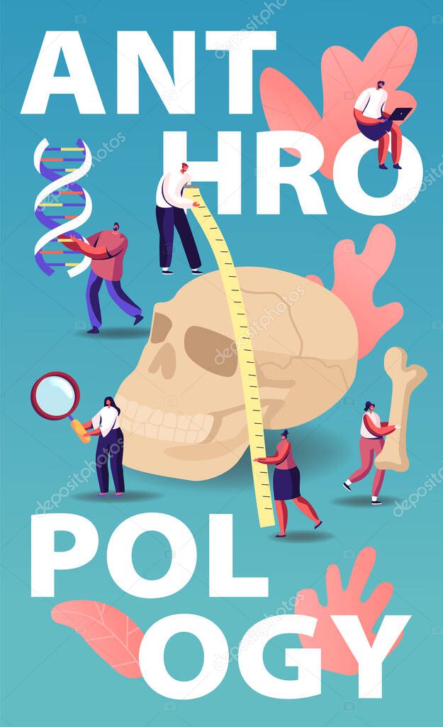 Anthropology Concept. People Research Ancient Fossils, Measuring Huge Human Skull and Study Dna. Tiny Characters Anthropological Science Investigation Poster Banner Flyer. Cartoon Vector Illustration