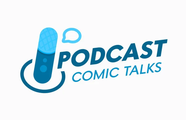Podcast, Comic Talks Banner o etiqueta para la difusión en línea. Emblema de Audioprograma con Micrófono y Burbuja de Habla — Vector de stock