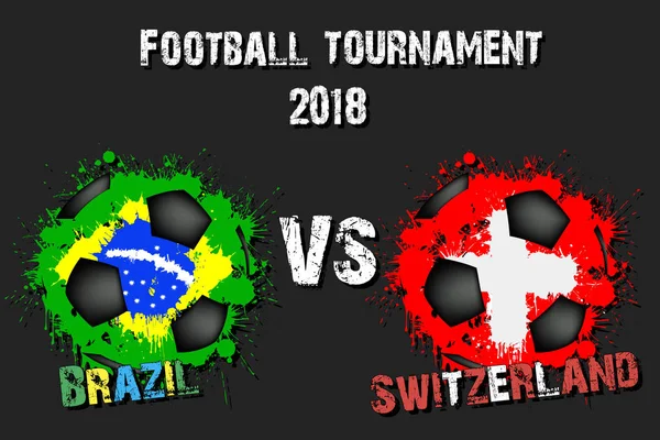 Juego Fútbol Brasil Suiza Partido Torneo Fútbol 2018 Ilustración Vectorial — Vector de stock