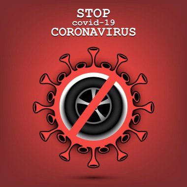 Coronavirus araba tekerleğiyle imzaladı.