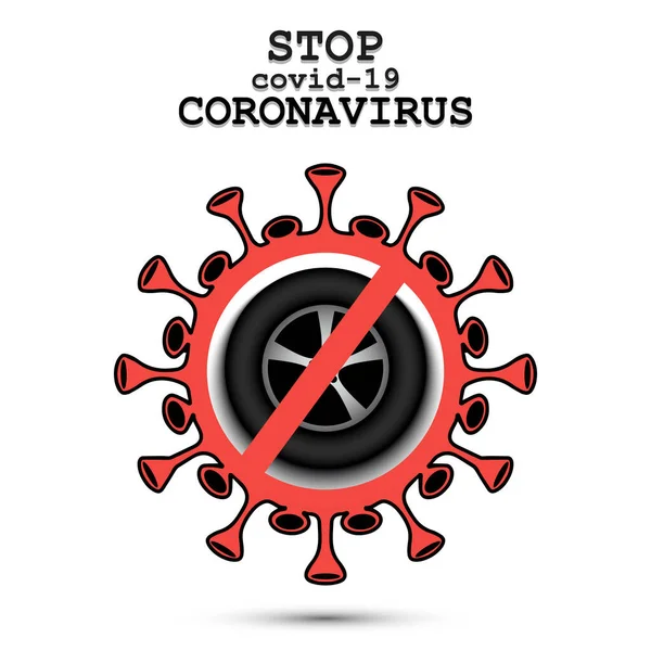 Coronavirus araba tekerleğiyle imzaladı.