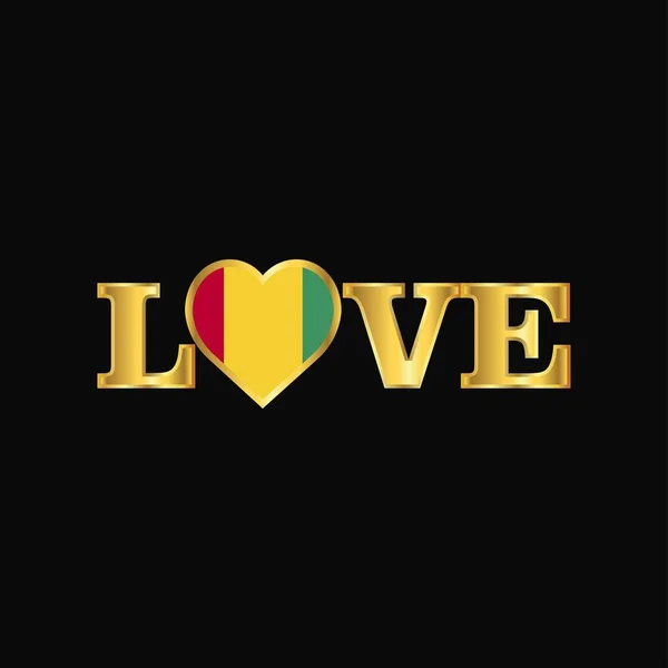ゴールデン愛タイポグラフィ ギニアの国旗デザイン ベクトル — ストックベクタ