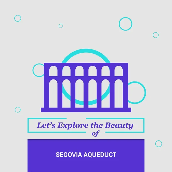 Lassen Sie Uns Die Schönheit Des Segovia Aquädukts Spaniens Nationaler — Stockvektor