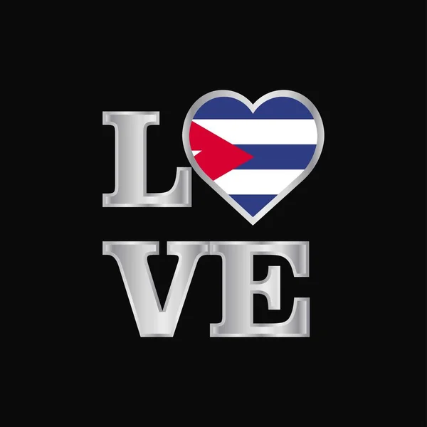 Amour Typographie Cuba Drapeau Design Vecteur Beau Lettrage — Image vectorielle