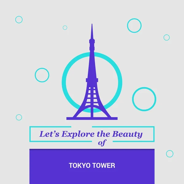 Vamos Explorar Beleza Torre Tóquio Marcos Nacionais Japão — Vetor de Stock