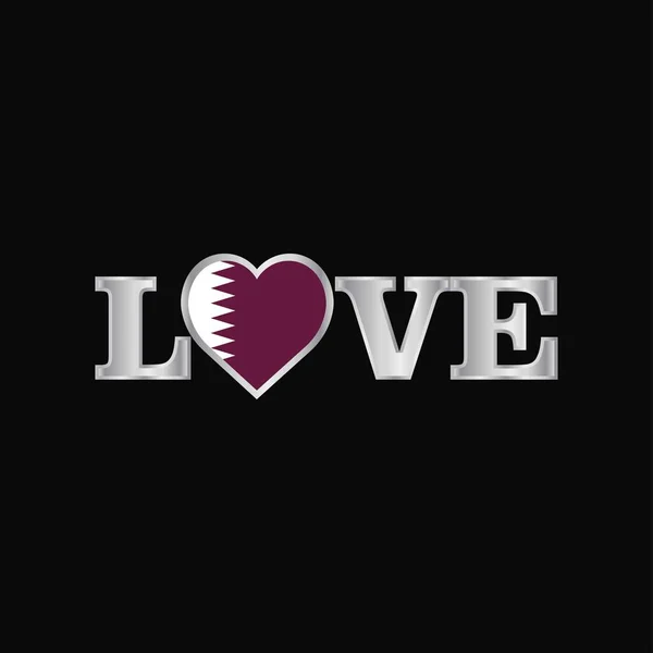 Tipografía Amor Con Qatar Vector Diseño Bandera — Archivo Imágenes Vectoriales
