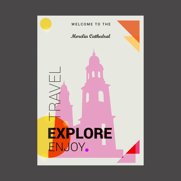 Bienvenido Catedral Morelia Morelia México Explora Viaja Disfruta Plantilla Cartel — Vector de stock