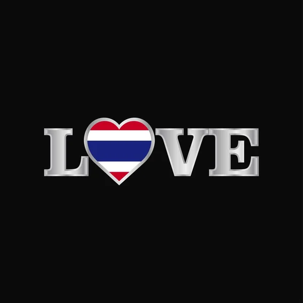 Typographie Amour Avec Vecteur Conception Drapeau Thaïlande — Image vectorielle