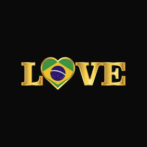 Golden Love Typography Brazil Flag Design Vector — Stock Vector