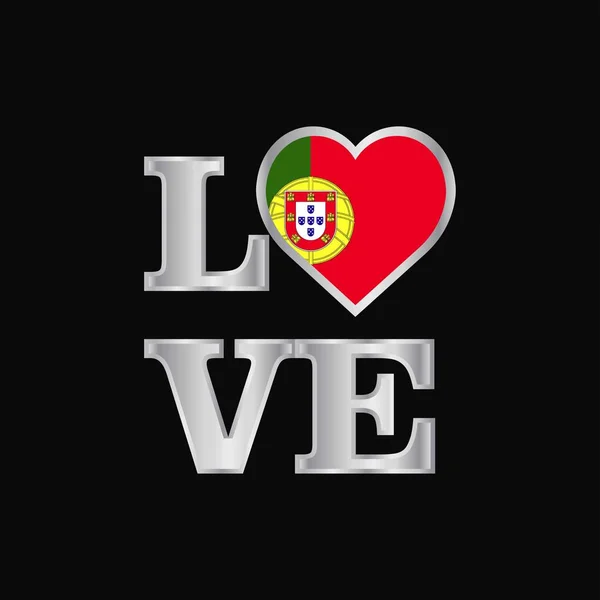 Amore Tipografia Portogallo Bandiera Disegno Vettore Bella Lettering — Vettoriale Stock