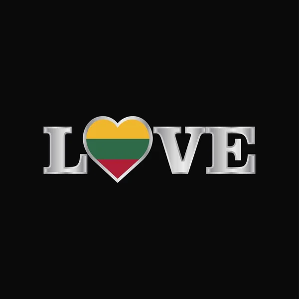 Tipografia Dell Amore Con Vettore Progettazione Bandiera Lituania — Vettoriale Stock