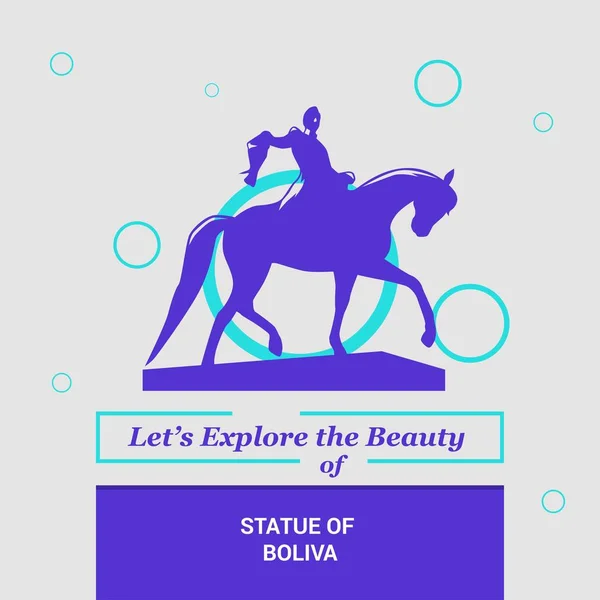 Lassen Sie Uns Die Schönheit Der Statue Von Boliva New — Stockvektor