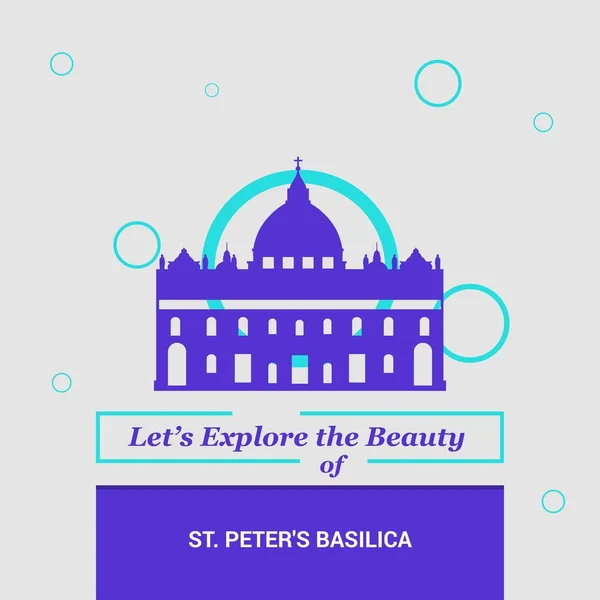 Lassen Sie Uns Die Schönheit Der Basilika Von Peter Erkunden — Stockvektor