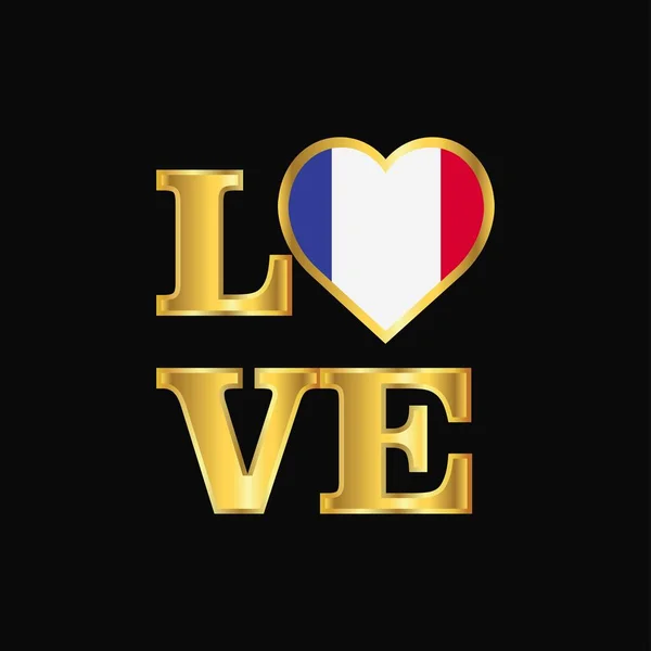 Typografia Miłości Flaga Francja Projekt Wektor Złoty Napis — Wektor stockowy