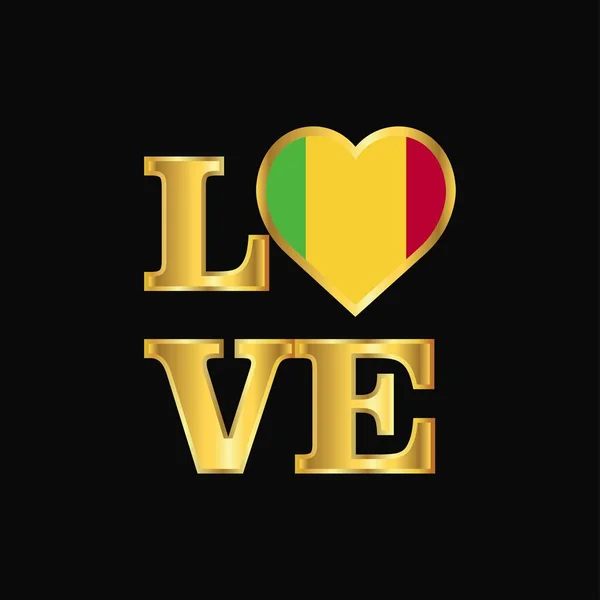 Amore Tipografia Mali Flag Design Vector Gold Lettering — Vettoriale Stock