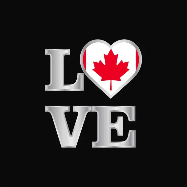 Love Typography Canada Flag Design Vector Beautiful Lettering — Stock Vector