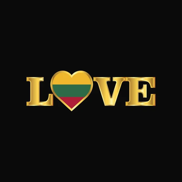 Golden Love Tipografia Lituania Bandiera Vettore Progettazione — Vettoriale Stock