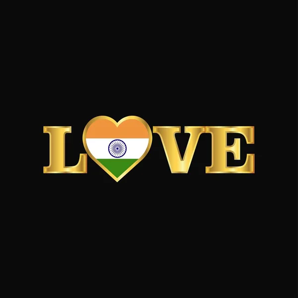 Altın Aşk Tipografi Hindistan Bayrağı Tasarlamak Vektör — Stok Vektör
