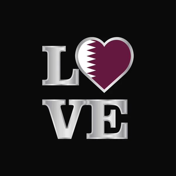 Amor Tipografía Qatar Bandera Diseño Vector Hermoso Letras — Archivo Imágenes Vectoriales