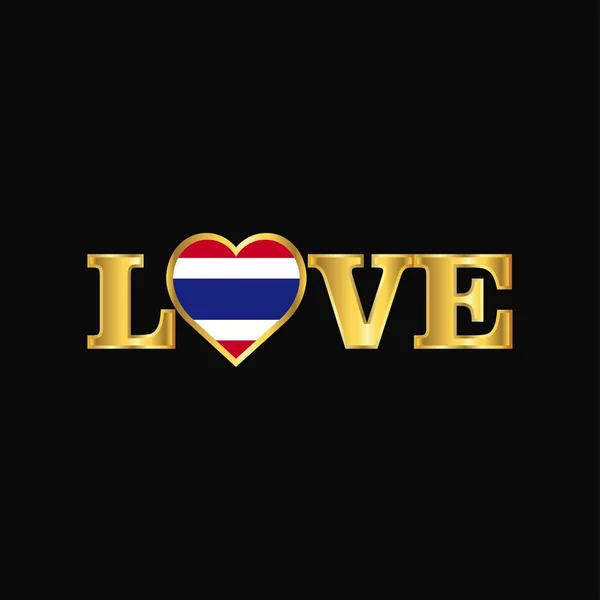 Golden Love Tipografía Tailandia Bandera Diseño Vector — Vector de stock