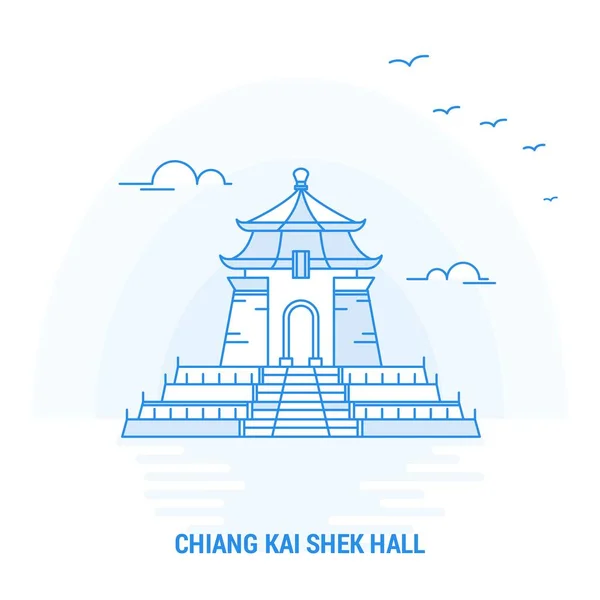 Chiang Kai Shek Hall Blue Landmark Sfondo Creativo Modello Poster — Vettoriale Stock