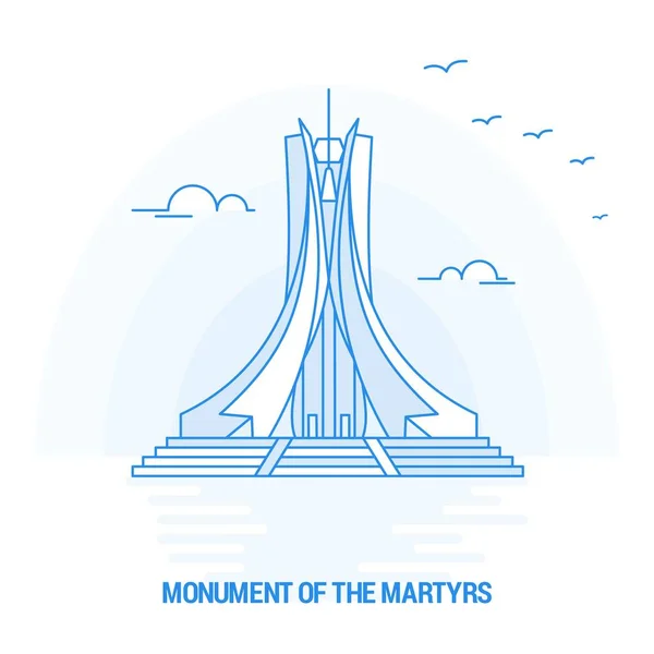 Monument Martyrs Blue Landmark Fondo Creativo Plantilla Póster — Vector de stock