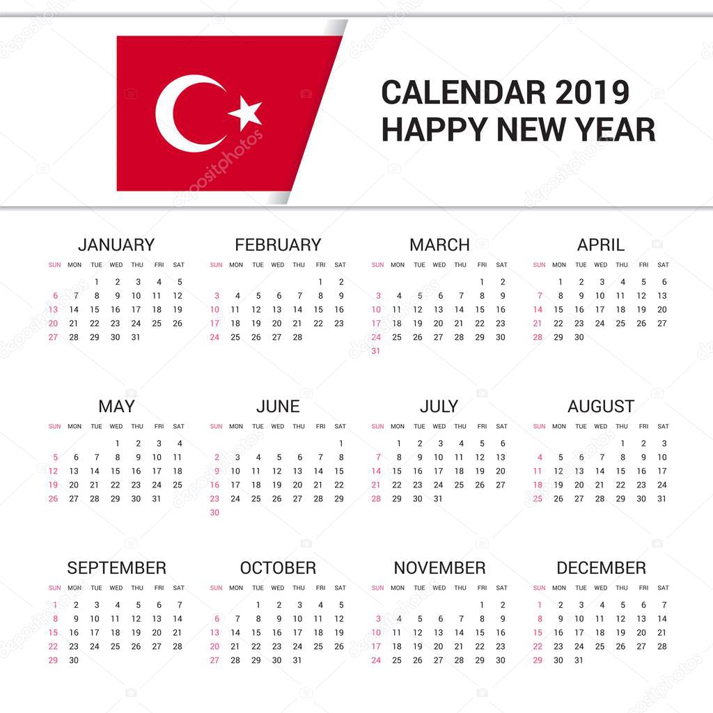 Calendar 2019 Turkey Flag background. English language