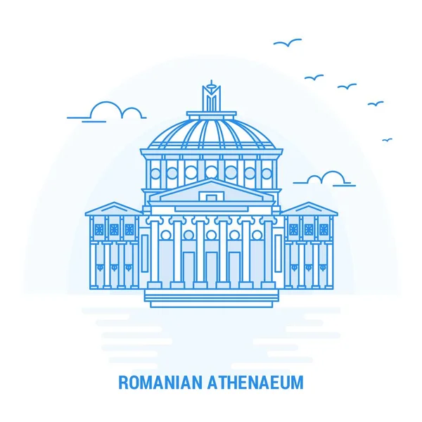 Ateneum Bukareszcie Niebieski Punkt Orientacyjny Twórczy Tle Plakat Szablon — Wektor stockowy