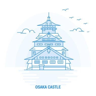 Osaka Kalesi mavi Landmark. Yaratıcı arka plan ve Poster şablonu