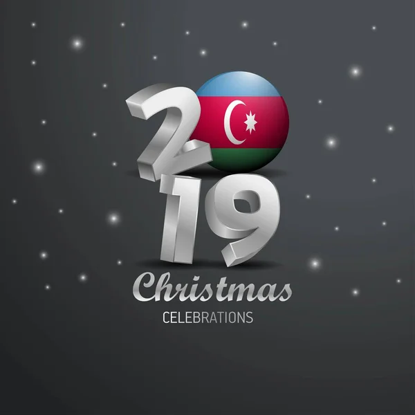 Bandeira Azerbaijão 2019 Tipografia Feliz Natal Ano Novo Abstrato Celebração — Vetor de Stock