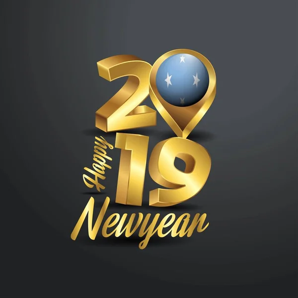 Feliz Año Nuevo 2019 Tipografía Oro Con Micronesia Estados Federados — Archivo Imágenes Vectoriales