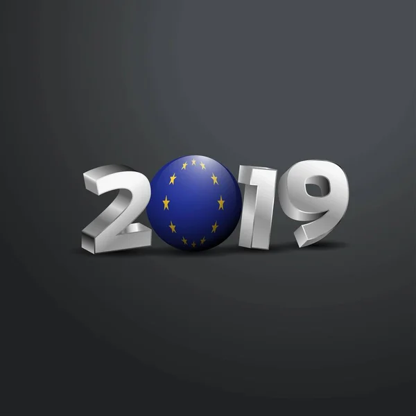 Typographie Grise 2019 Avec Drapeau Union Européenne Bonne Année Lettrage — Image vectorielle