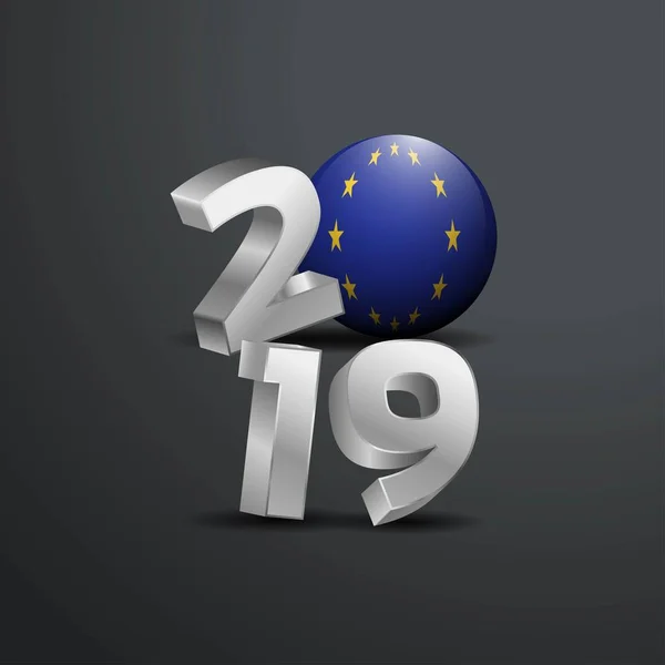 Typographie Grise 2019 Avec Drapeau Union Européenne Bonne Année Lettrage — Image vectorielle