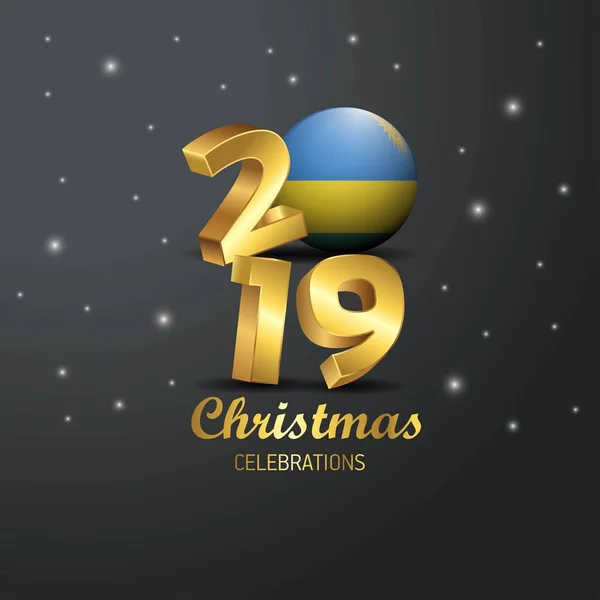 Ruanda Bayrak 2019 Mutlu Noeller Tipografi Yeni Yıl Soyut Kutlama — Stok Vektör