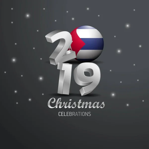 Bandeira Cuba 2019 Tipografia Feliz Natal Ano Novo Abstrato Celebração — Vetor de Stock