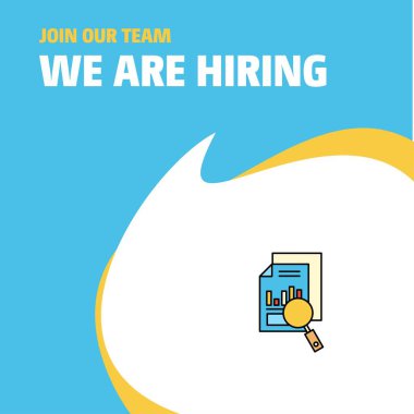 Join Our Team. Busienss Company Search Document  We Are Hiring Poster Callout Design. Vector background